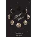 Lilloqui's Moon - Paperback
