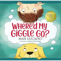 Where'd My Giggle Go? - Board Book
