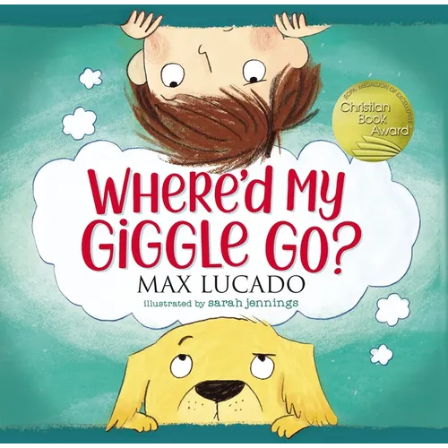 Where'd My Giggle Go? - Board Book