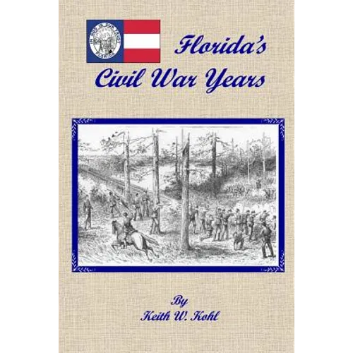 Florida's Civil War Years