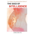The Seed of Intelligence: Boost Your Baby - Paperback