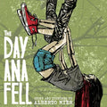 The Day Ana Fell: Paperback - Picture Book - Paperback