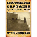 Ironclad Captains of the Civil War
