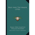 Billy And The Major (1918) - Paperback