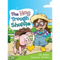 The Hog Trough Shuffle - Hardcover