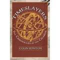 Timeslayers - Paperback