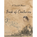A Charlotte Mason Book of Centuries - Paperback