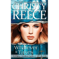 Whatever It Takes: A Grey Justice Novel - Paperback