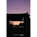 If or When I Call - Paperback