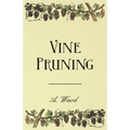 Vine Pruning - Paperback