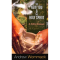 The New You & the Holy Spirit - Paperback