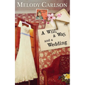 A Will, a Way, and a Wedding - Paperback