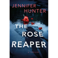 The Rose Reaper: A Thriller - Paperback