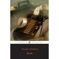 The Pit: A Story of Chicago - Paperback