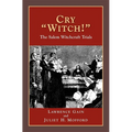 Cry Witch!: The Salem Witchcraft Trials - Paperback