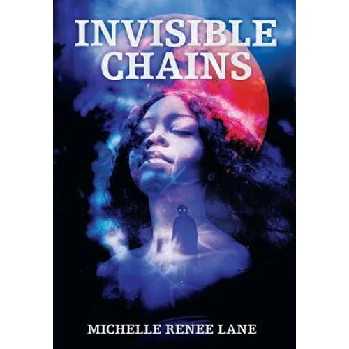 Invisible Chains - Hardcover