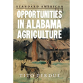 Opportunities in Alabama Agriculture - Hardcover