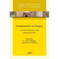 Communities in Dispute: Current Scholarship on the Johannine Epistles - Paperback