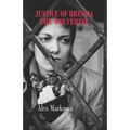 Justice of Brenda The Wolverine - Paperback