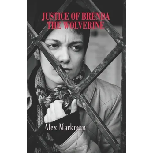Justice of Brenda The Wolverine - Paperback