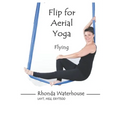 Flip for Aerial Yoga: Flying - Paperback