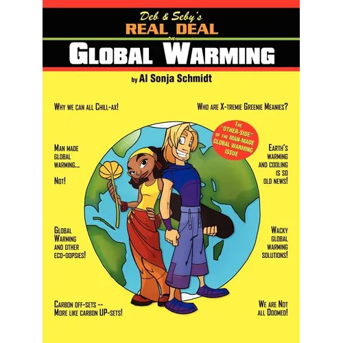 Deb & Seby's Real Deal on Global Warming - Paperback