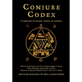 Conjure Codex 4: A Compendium of Invocation, Evocation, and Conjuration - Paperback
