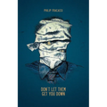 Don't Let Them Get You Down - Paperback