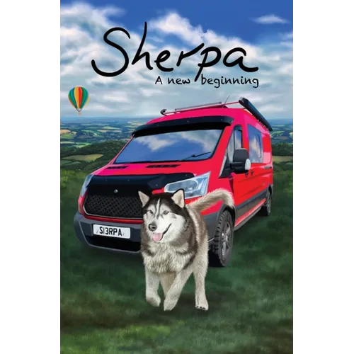Sherpa, A New Beginning - Hardcover
