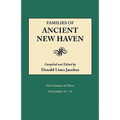 Families of Ancient New Haven. Originally Published as New Haven Genealogical Magazine, Volumes I-VIII [1922-1932] and Cross-Index Volume [1939]. Nine