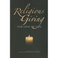 Religious Giving: For Love of God - Paperback