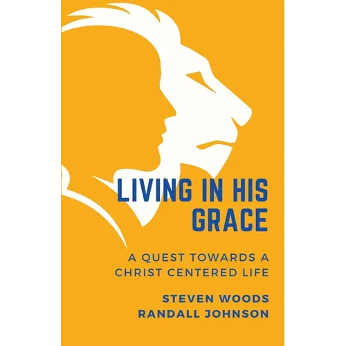 Living in His Grace - Paperback