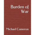 Burden of War - Paperback