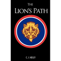 The Lion's Path: A Novel of World War II