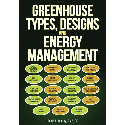 Greenhouse Types, Designs, and Energy Management - Paperback