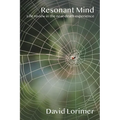 Resonant Mind: Life Review in the Near-Death Experience - Paperback