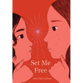 Set Me Free (Show Me a Sign, Book 2) - Hardcover