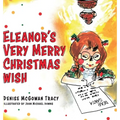 Eleanor's Very Merry Christmas Wish - Hardcover
