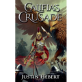 Califia's Crusade - Paperback