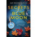 Secrets of the Blue Moon - Paperback