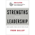 Strengths Based Leadership: Great Leaders, Teams, and Why People Follow - Hardcover