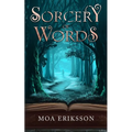 Sorcery of Words - Paperback