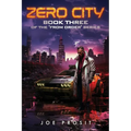 Zero City: Book Three of the "From Order" Series - Paperback