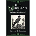 Irish Witchcraft and Demonology - Paperback