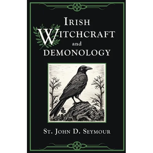 Irish Witchcraft and Demonology - Paperback
