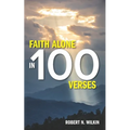 Faith Alone in One Hundred Verses - Paperback