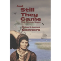 And Still They Came: The Florida Saga - Paperback