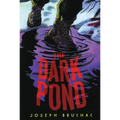 The Dark Pond - Paperback