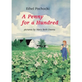 A Penny for a Hundred - Hardcover
