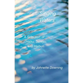 Singing Waters: A Selection of Haiku, Senryu, and Haibun - Paperback